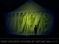 SOME CHILDREN WANDER BY MISTAKE - Supernatural tale by John Connolly.