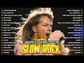 Scorpions, Aerosmith, Ledzeppelin,Bon Jovi, White Lion,  The Eagles- Best Slow Rock 80s 90s Playlist