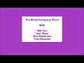 The Blind Handyman Show 071