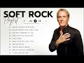 Soft Rock Playlist🎶Soft Rock Ballads 70s 80s 90s | Soft Rock Music Ep.3