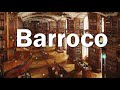 Lo Mejor del Barroco - Música Barroca - Classical Music from the Baroque Period