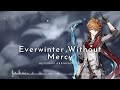 ｢Everwinter Without Mercy｣ Genshin Impact Snezhnaya Fanmade OST