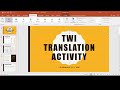 Twi translation video