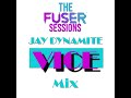 The Fuser Sessions Jay's Mix