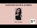 Guess the Actress's age | Guess Who!!! | Guess the Korean Actress