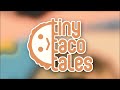 Tiny Taco Tales Order 2 INTRO (iToon Network Version)