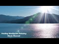 Soothing Music for Stress Relief, Sleep, Heal, Relax Mind Body & Soul - Peaceful Calming Music