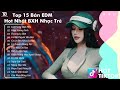 Lướt Sóng Đạp Mây Remix - BXH Nhạc Trẻ EDM Gây Nghiện 2024 - Top 20 Bản EDM Hot Trend Hiện Nay