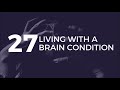 LIVING WITH A BRAIN CONDITION | My Generation Podcast #27