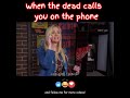 Funny videos! When the dead call you on the phone!                             #funnyvideo #friends