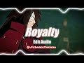Egzod Ft Neoni - Royalty [edit audio] Download link In Description