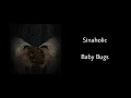 Sinaholic - Baby Bugs