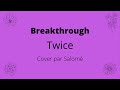 Breakthrough (Twice) - Cover