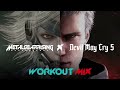 Metal Gear Rising: Revengeance x Devil May Cry 5 - Workout Mix
