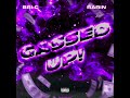 Bri-C - Gassed Up! [Feat. Rarin] (Official Audio)
