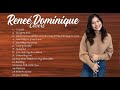 Reneé Dominique Nonstop playlist