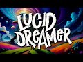 Lucid dreamer (prod.Dubzta) - Visualizer
