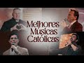 ♫ Melhores Músicas Católicas (Parte 2) - Mais tocadas em 2024 | Louvor e Adoração