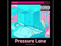 Pressure Lane ( Official Audio)