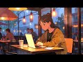 Chill Café Lofi Beats - Background Music for Productivity and Relaxation