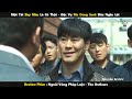 phim hay nhất của Ma Dong Seok - Một bạt tai rớt sàn là có thật || Review phim