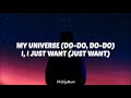 Coldplay X BTS - My Universe (Lyrics)