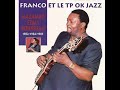 Franco / Le TP OK Jazz - Makambo ezali bourreau