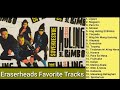 Eraserheads Playlist 2024 - 1-Hour NON-STOP Most Played Songs