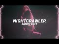 nightcrawler (instrumental) - travis scott [edit audio]