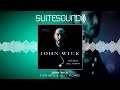 John Wick - Ultimate Soundtrack Suite