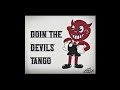 are men too scared to date you?! - Doin' The Devil's Tango Ep. 13