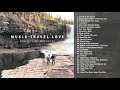Relaxing Soothing Acoustic Travel Love Songs Music Playlist (Bob & Clint Moffatts)