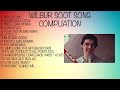All (sorta) Of WILBUR SOOT Songs Compilation (UPDATED 2018-2021)