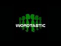 Wordtastic: Episode 14(042421)