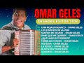 Omar Geles 2020 - omar geles y los diablitos - omar geles exitos - sentir canciones omar geles