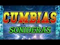 Mix de cumbias sonideras