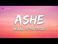 Ashe - Moral Of The Story (Lyrics) -  1 hour lyrics