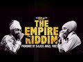The Empire Riddim Mix (Full) Feat. Anthony B, Lutan Fyah, Jah Mason, (August Refix 2017)
