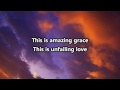 Phil Wickham - This is Amazing Grace - Instrumental with lyrics