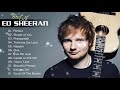 Ed Sheeran Full Hits Songs Collection Album 2020 - Ed Sheeran Best Songs Playlist 2020