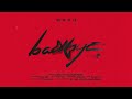 WEAN - badbye (Official Lyrics Video)