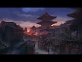Kyoto Sunset ☯︎ Japanese Lofi HipHop Mix