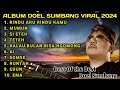 DOEL SUMBANG FULL ALBUM 2024 | VIRAL TIKTOK 2024 | Best Of The Best