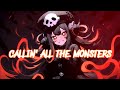 Nightcore - Calling All The Monsters