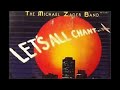 Michael Zager Band - Let's All Chant (Remix 4 24)