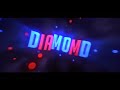 #194 Intro Diamond [Essa era braba KKK]