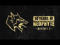 30 Years Of Neophyte - Mixtape 2