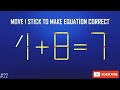 Move 1 Stick To Make Equation Correct- Matchstick Puzzle-4K! #video #viralvideo