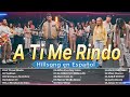 A Ti me Rindo ~ Creo En Ti ~ Yeshua ~ Yahweh Se Manifestará || Hillsong En Español Musica 2024