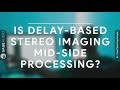What is Mid Side Processing? (and how to use it during mastering)
